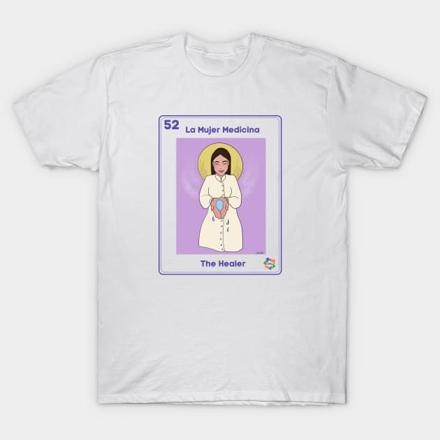 La Mujer Medicina T-Shirt by Somos Mujeres Latinas 